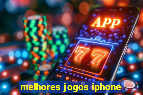 melhores jogos iphone