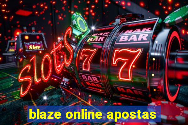 blaze online apostas