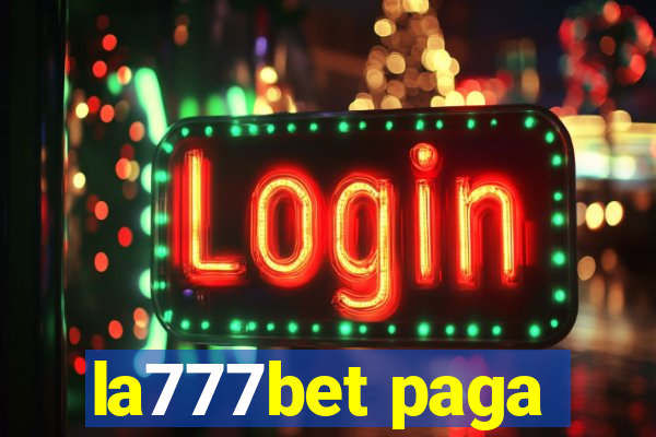 la777bet paga