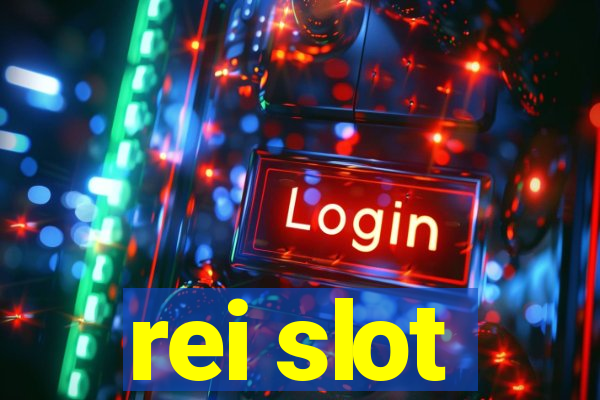 rei slot