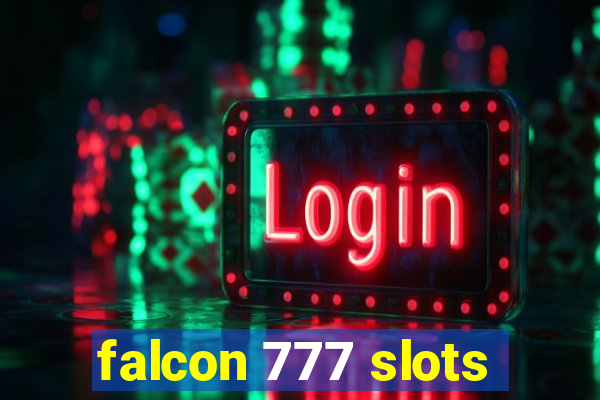 falcon 777 slots