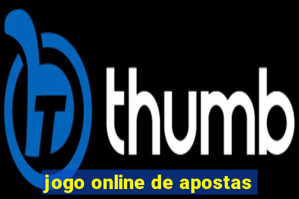 jogo online de apostas