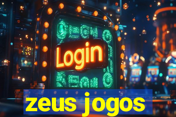 zeus jogos