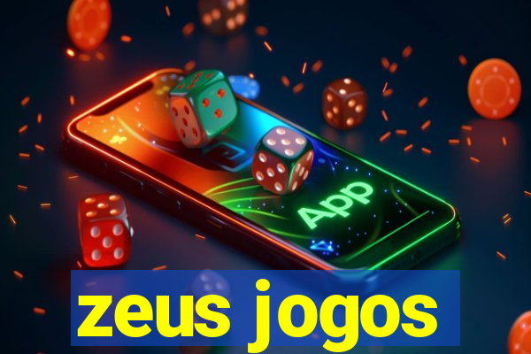 zeus jogos