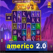 americo 2.0