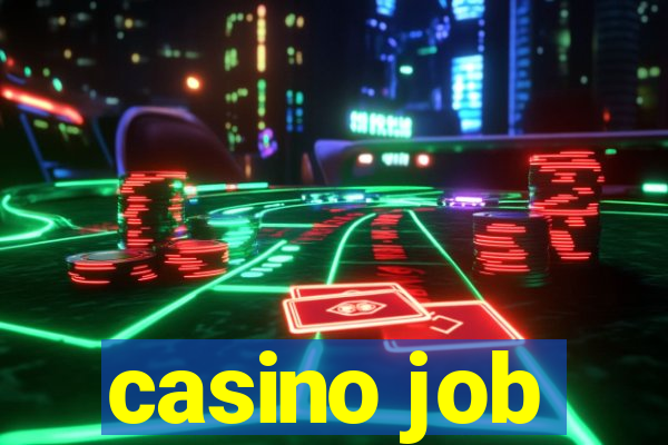 casino job