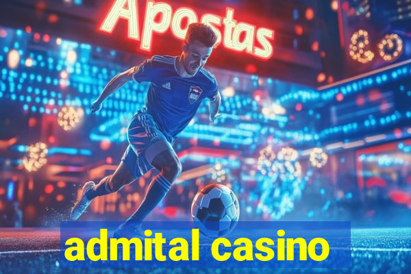 admital casino