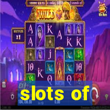 slots of