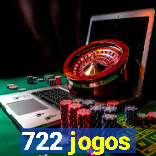 722 jogos