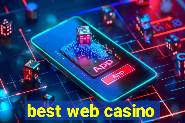 best web casino