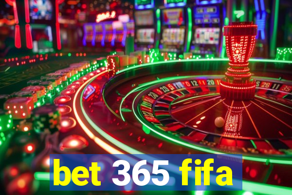 bet 365 fifa