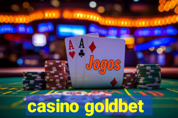 casino goldbet