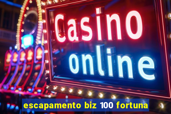 escapamento biz 100 fortuna