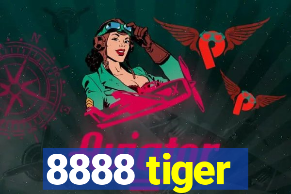 8888 tiger