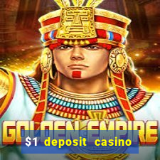 $1 deposit casino near new zealand