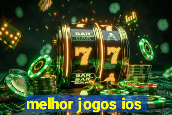 melhor jogos ios