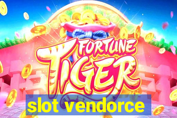 slot vendorce