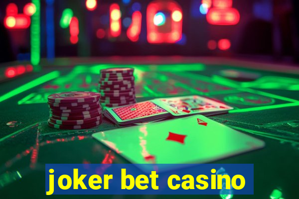 joker bet casino