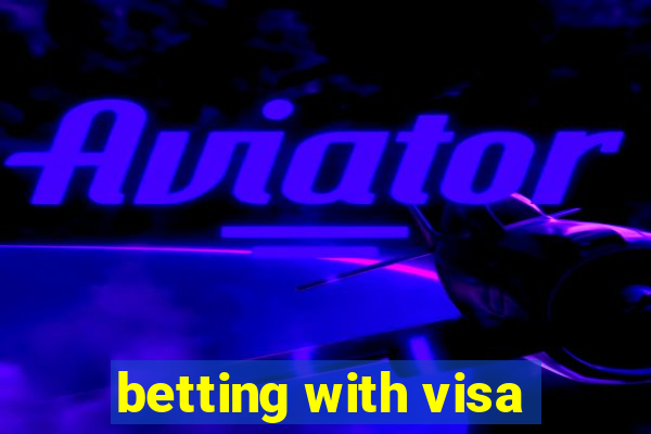 betting with visa