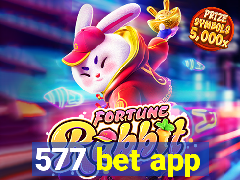 577 bet app