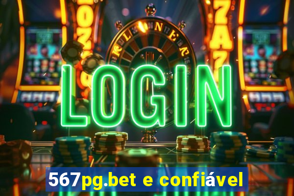 567pg.bet e confiável