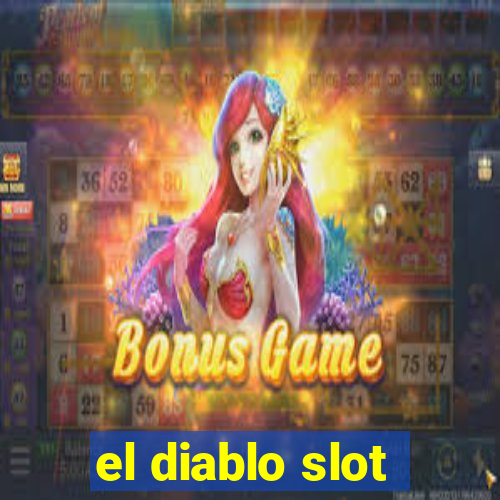 el diablo slot