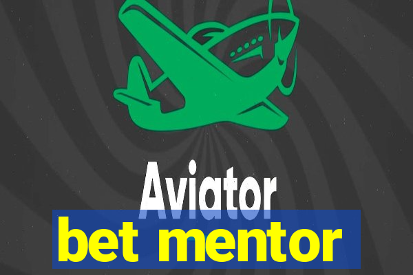 bet mentor