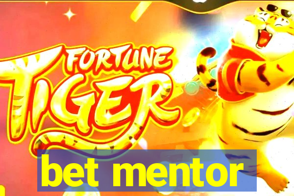 bet mentor