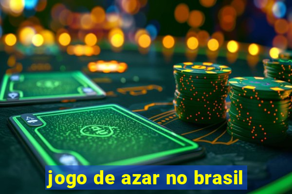 jogo de azar no brasil