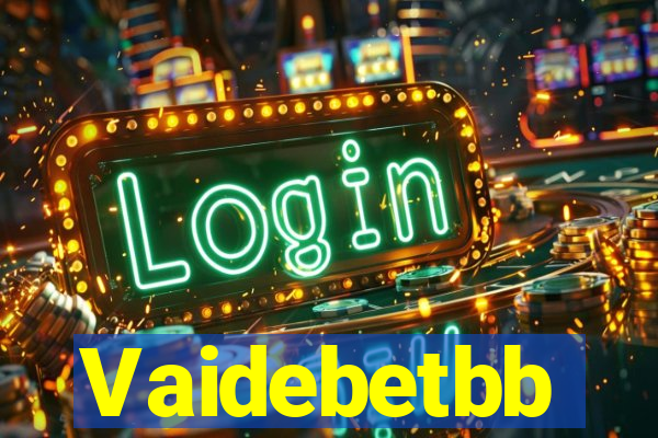 Vaidebetbb