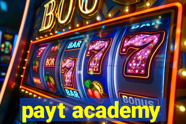 payt academy