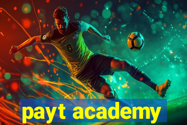 payt academy