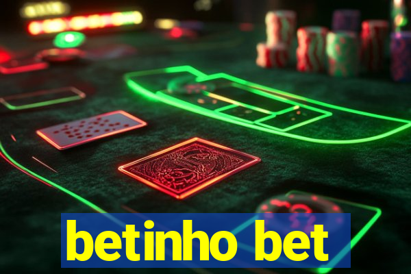 betinho bet