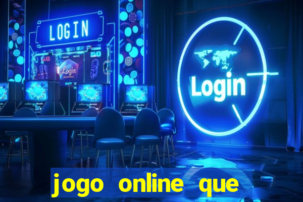 jogo online que paga bem