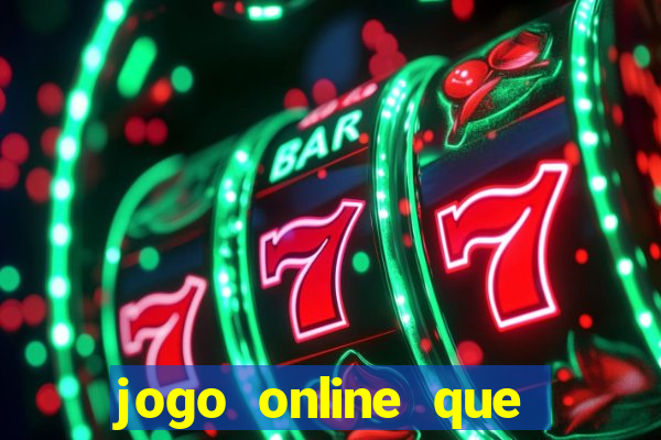 jogo online que paga bem