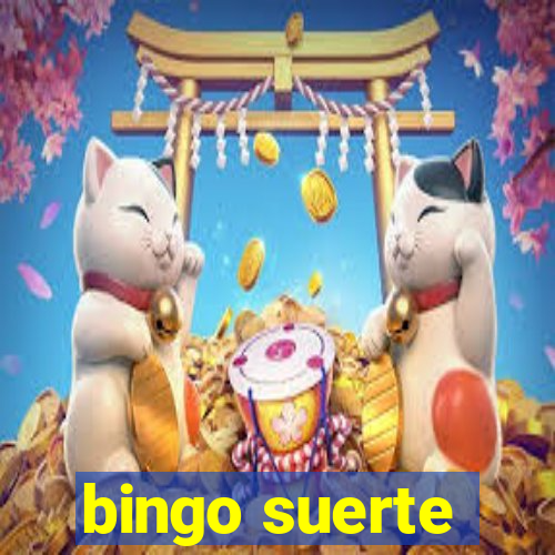 bingo suerte