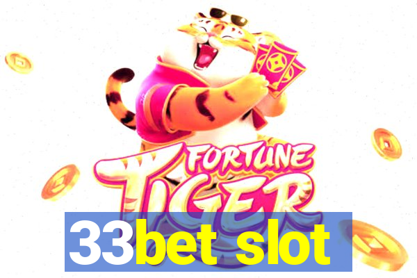 33bet slot