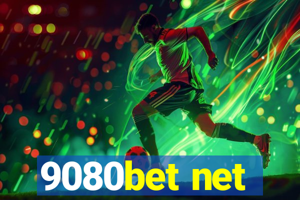 9080bet net