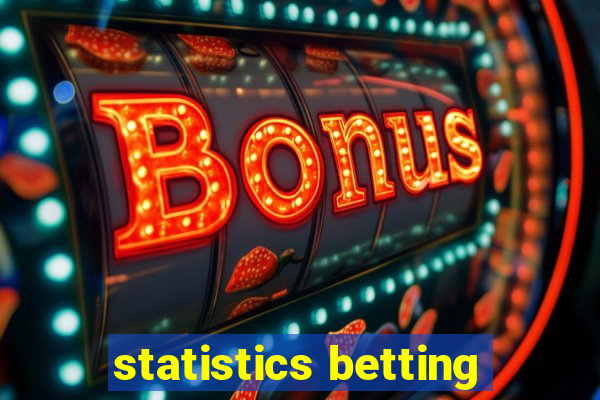 statistics betting