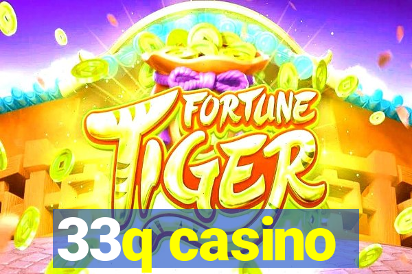 33q casino