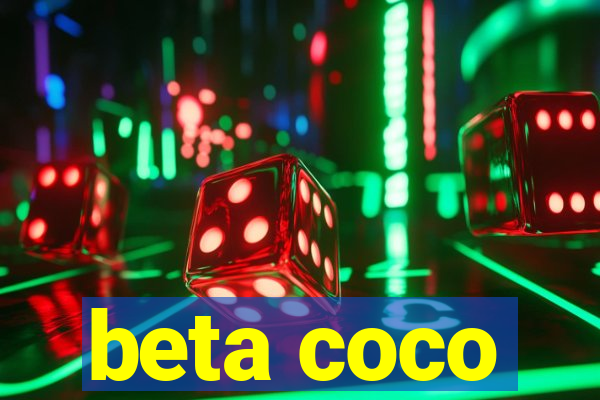 beta coco