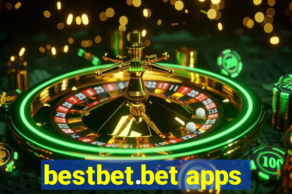 bestbet.bet apps