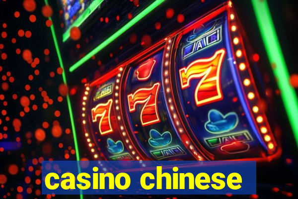 casino chinese