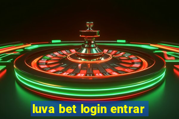 luva bet login entrar