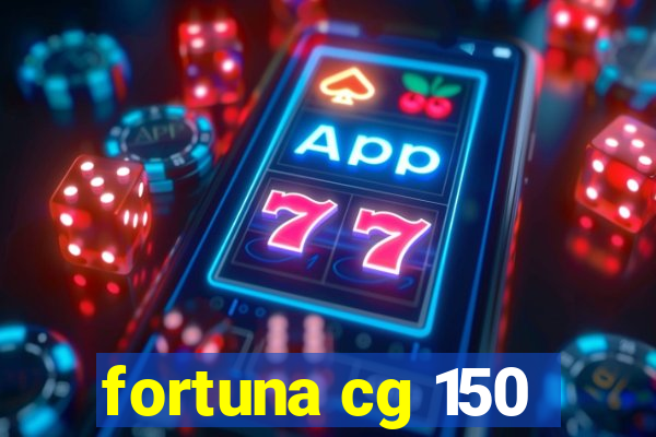 fortuna cg 150