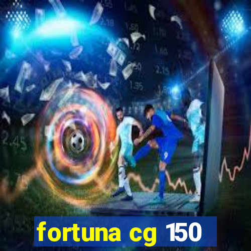 fortuna cg 150