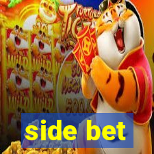 side bet