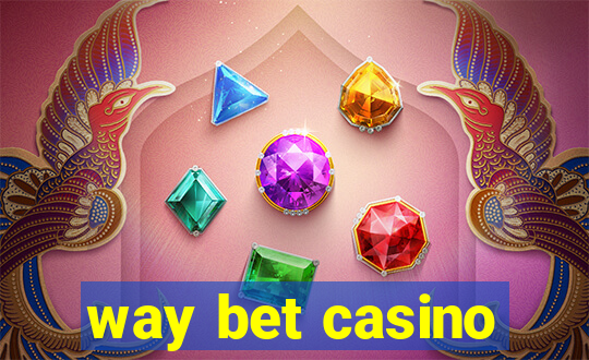 way bet casino