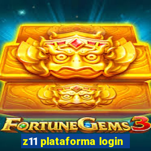 z11 plataforma login