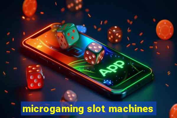 microgaming slot machines